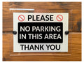 M086 Please NO PARKING In This Area Thank You Gate Aluminium Acrylic Plaque Sign