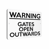 B057 WARNING GATES OPEN OUTWARDS Safety Metal Aluminium Metal Plaque Sign