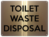 UV385 TOILET WASTE DISPOSAL Door Aluminium Metal Plaque Sign A4 Size