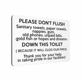 B222 PLEASE DON'T FLUSH DOWN THIS TOILET Metal Aluminium Composite Plaque Sign