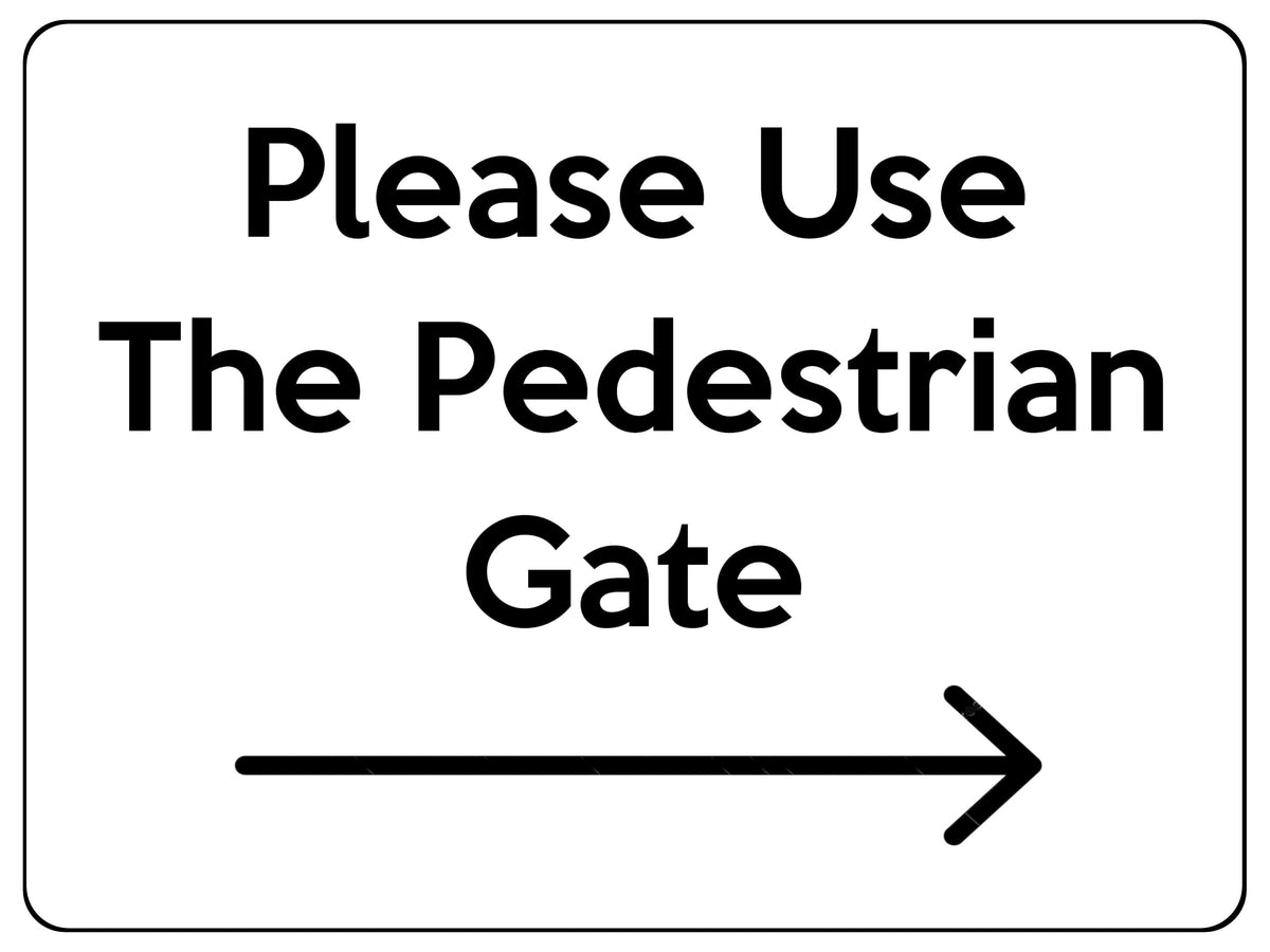 2364 Please Use The Pedestrian Gate Metal Door Aluminium Plaque Sign ...