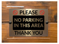 M086 Please NO PARKING In This Area Thank You Gate Aluminium Acrylic Plaque Sign