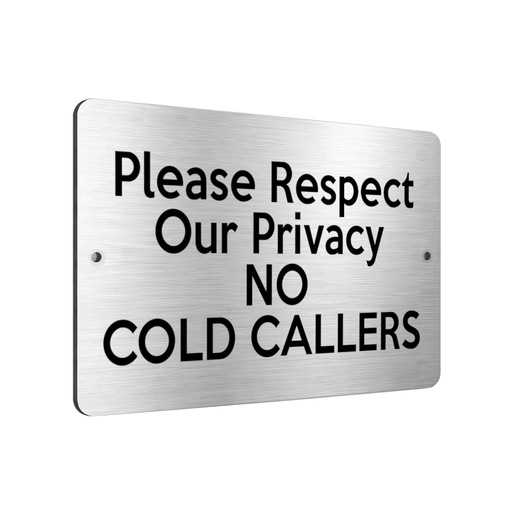 B182 Respect Our Privacy NO COLD CALLERS Metal Aluminium Metal Plaque Sign