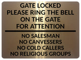 2430 Gate Locked Please Ring The Bell For Attention Metal Aluminium Plaque Sign