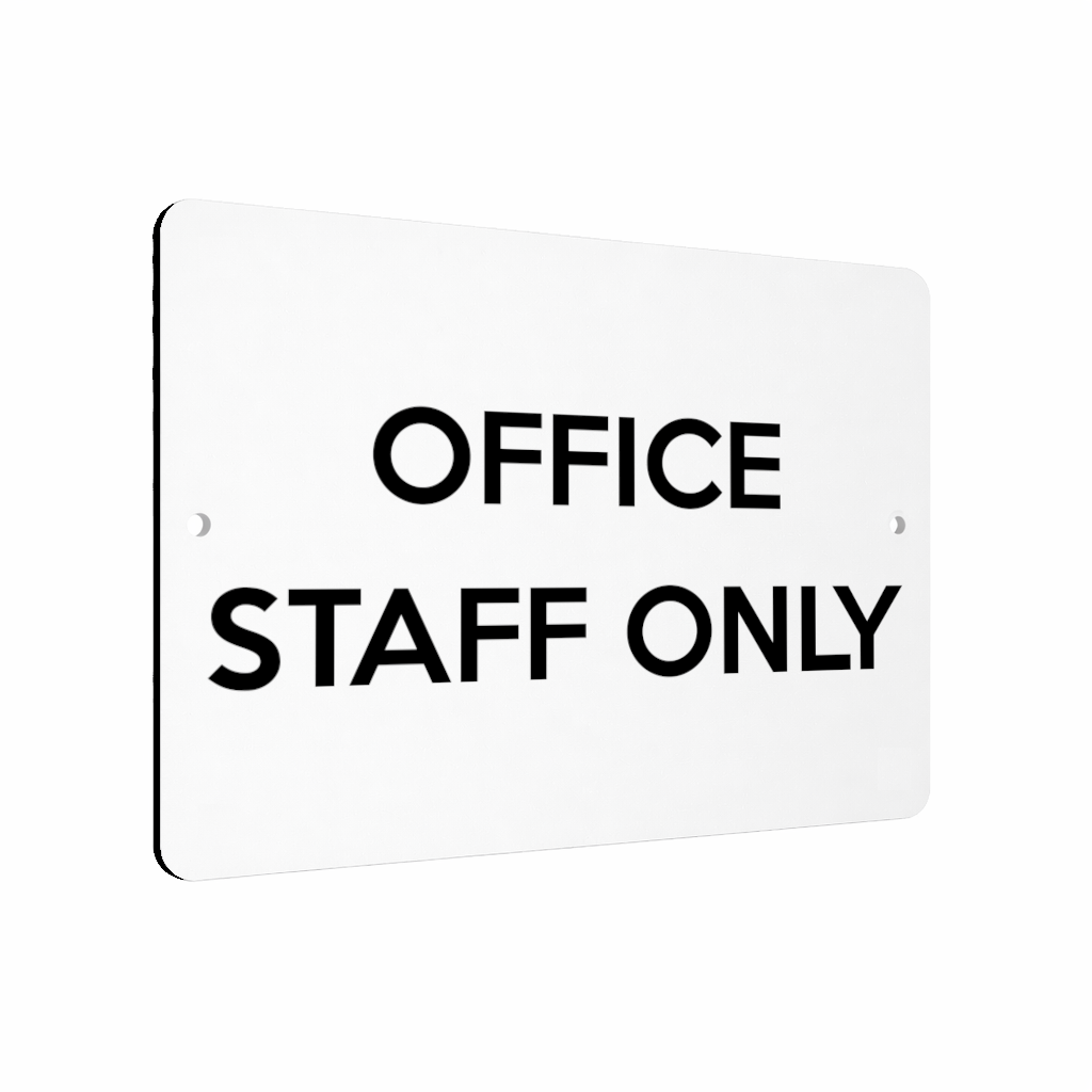 B200 OFFICE STAFF ONLY Door Metal Aluminium Composite Plaque Sign