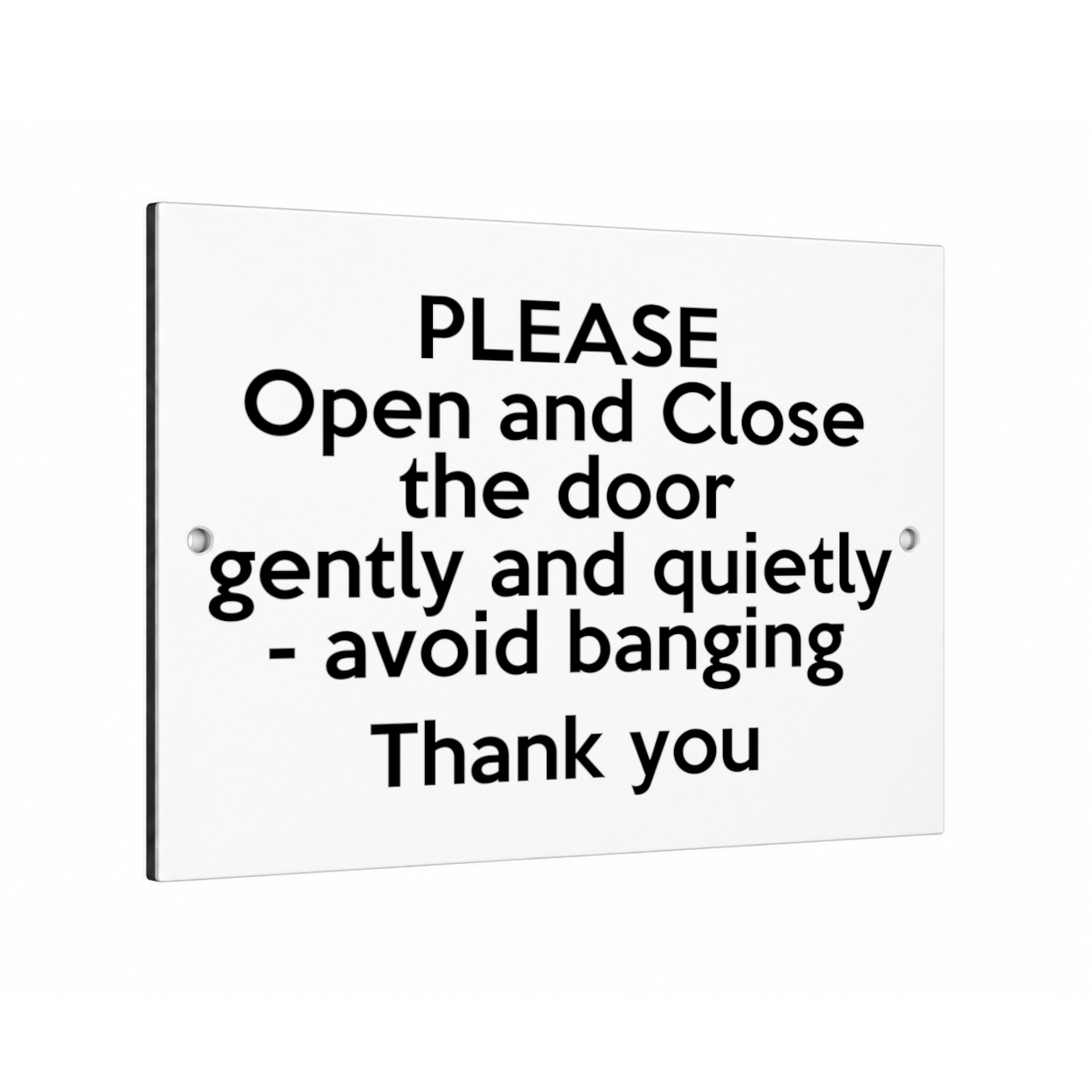 B242 PLEASE Open and Close door gently quietly Metal Aluminium Plaque Sign