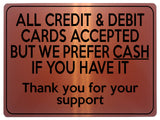 1944 ALL CREDIT & DEBIT CARDS ACCEPTED PREFER CASH Metal Aluminium Plaque Sign