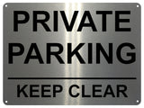 UV187 PRIVATE PARKING KEEP CLEAR Metal Aluminium Plaque Sign Door Gate A4 Size