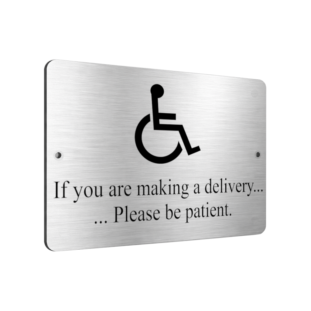 B146 If you are making a delivery... Metal Aluminium Plaque Sign Door House