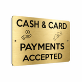 B190 CASH & CARD PAYMENTS ACCEPTED Business Aluminium Metal Plaque Sign