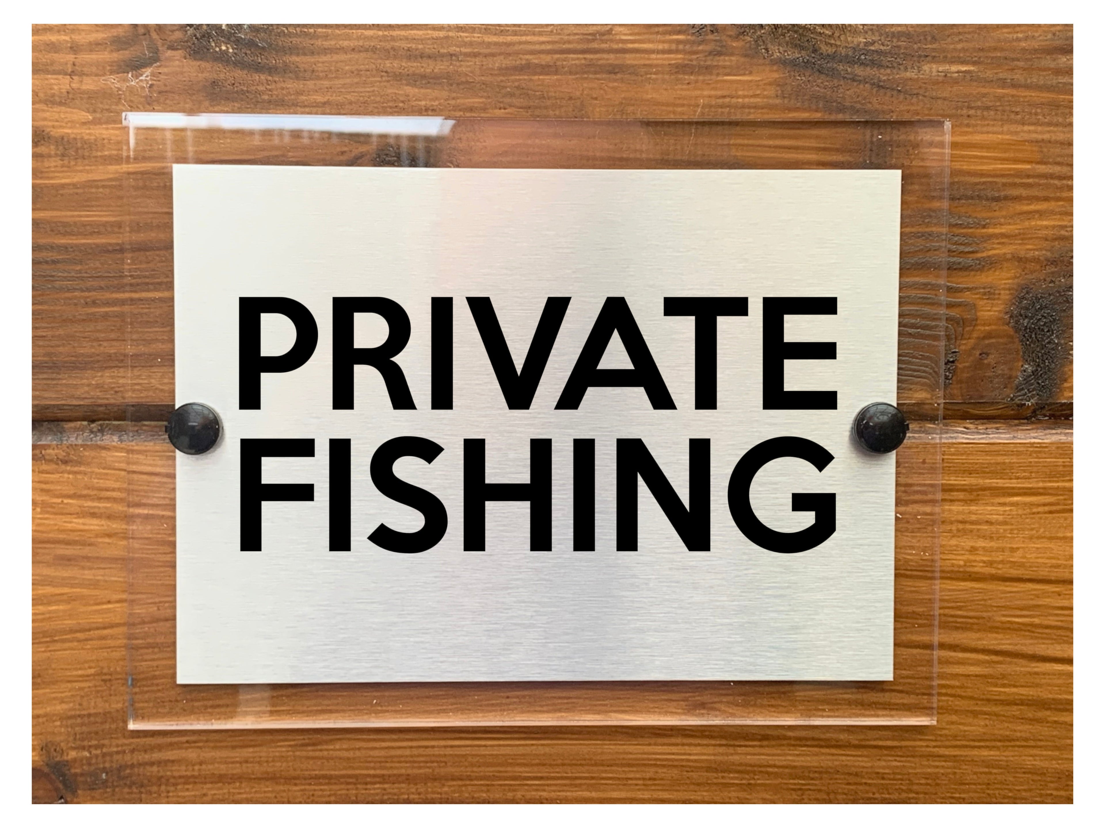 M076 PRIVATE FISHING Lake Door Gate Metal Aluminium Acrylic Plaque Sign