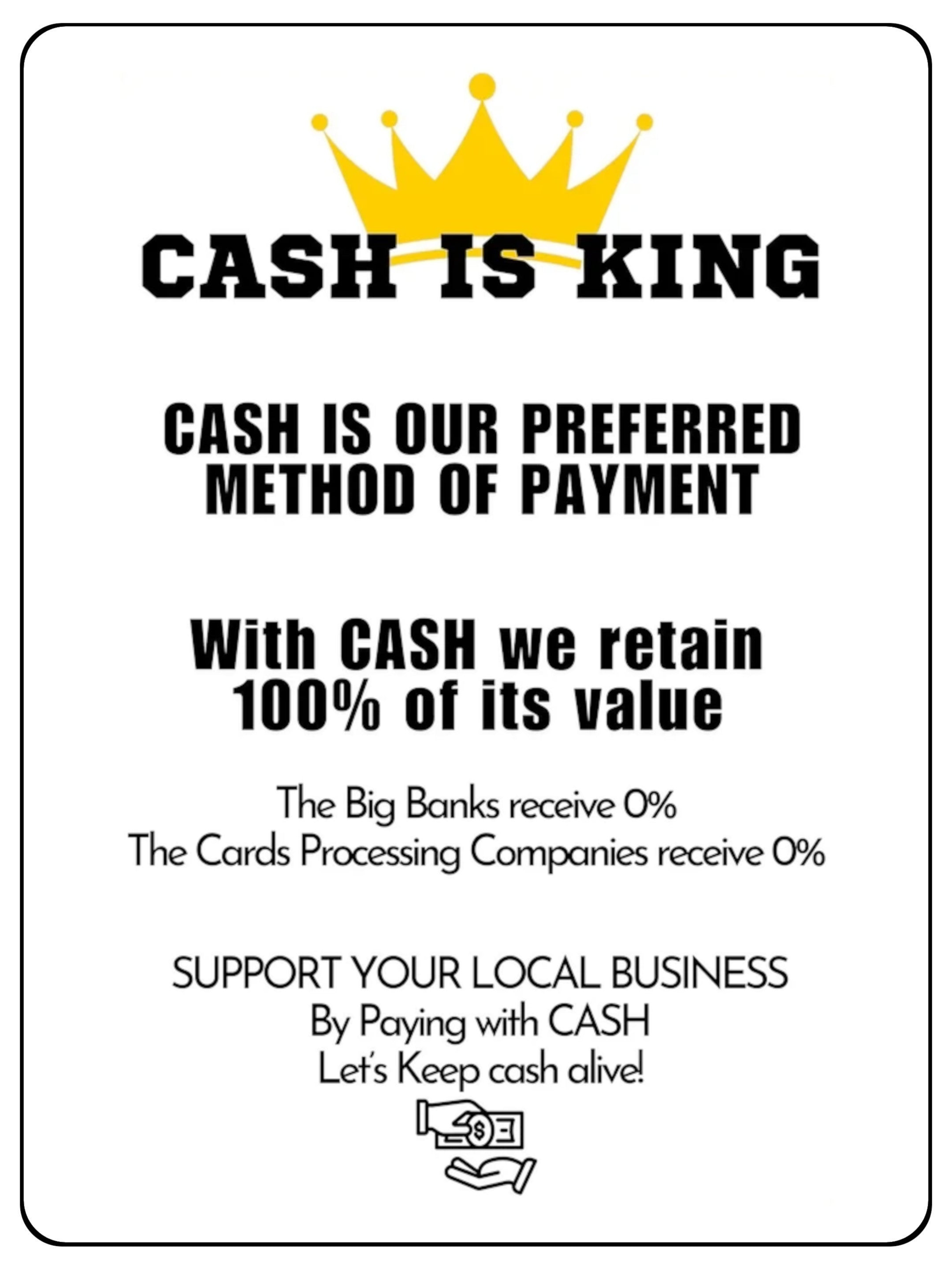 2351 CASH IS KING Preferred Method Of Payment Metal Aluminium Plaque Sign