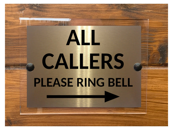 M080 ALL CALLERS Please Ring Bell Arrow Right Metal Aluminium Acrylic Plaque Sign