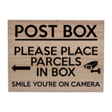 W017 POST BOX Please Place Parcels In Box Camera Wood Sign Wooden Plaque