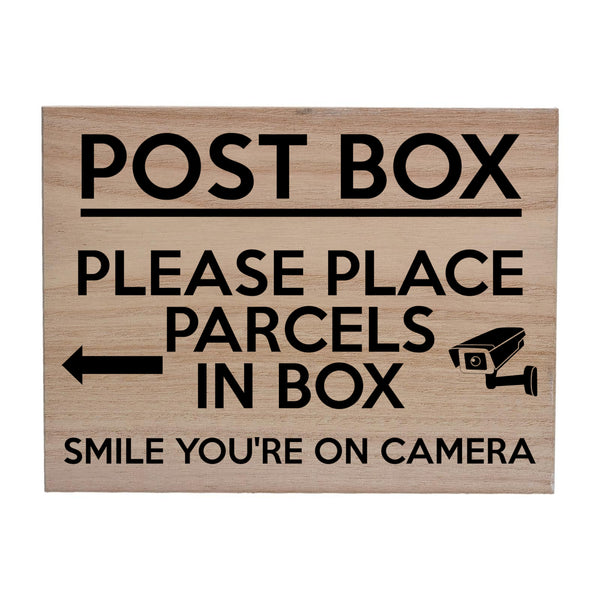 W017 POST BOX Please Place Parcels In Box Camera Wood Sign Wooden Plaque