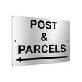 B158 POST & PARCELS Arrow Left Metal Aluminium Plaque Sign House Office