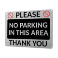 1MM 2411 Please NO PARKING In This Area Gate Door Metal Aluminium Metal Plaque