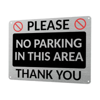 1MM 2411 Please NO PARKING In This Area Gate Door Metal Aluminium Metal Plaque
