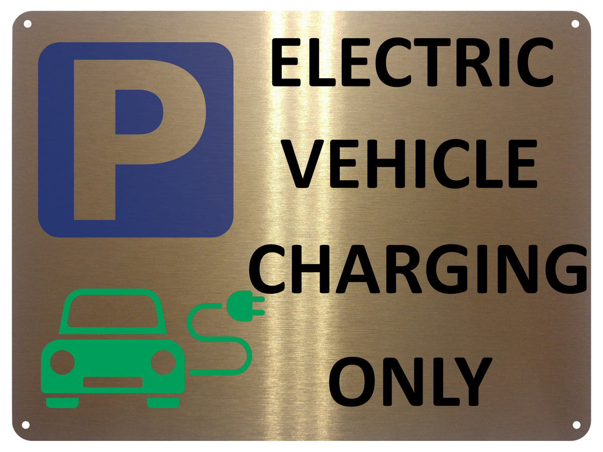 2387 ELECTRIC VEHICLE CHARGING ONLY Parking  Metal Aluminium Plaque Sign