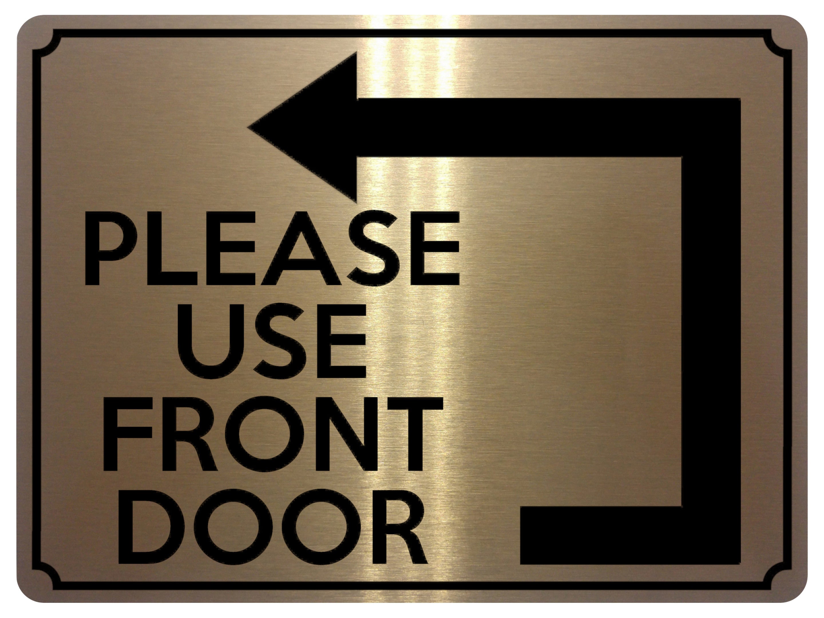 1956 PLEASE USE FRONT DOOR Arrow Direction Left Gate Metal Aluminium Plaque Sign