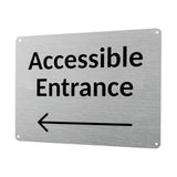 1MM 2417 ACCESSIBLE ENTRANCE Arrow Direction Left Metal Aluminium Metal Plaque