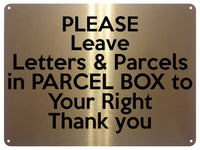 UV410 Please Leave Letters Parcels in PARCEL BOX Aluminium Plaque Sign A4 Size