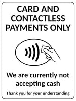 2405 Card And Contactless Payments Only No Cash Metal Aluminium Plaque Sign