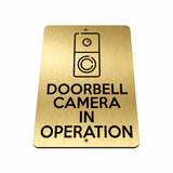 B184 DOORBELL CAMERA IN OPERATION Metal Aluminium Metal Plaque Sign