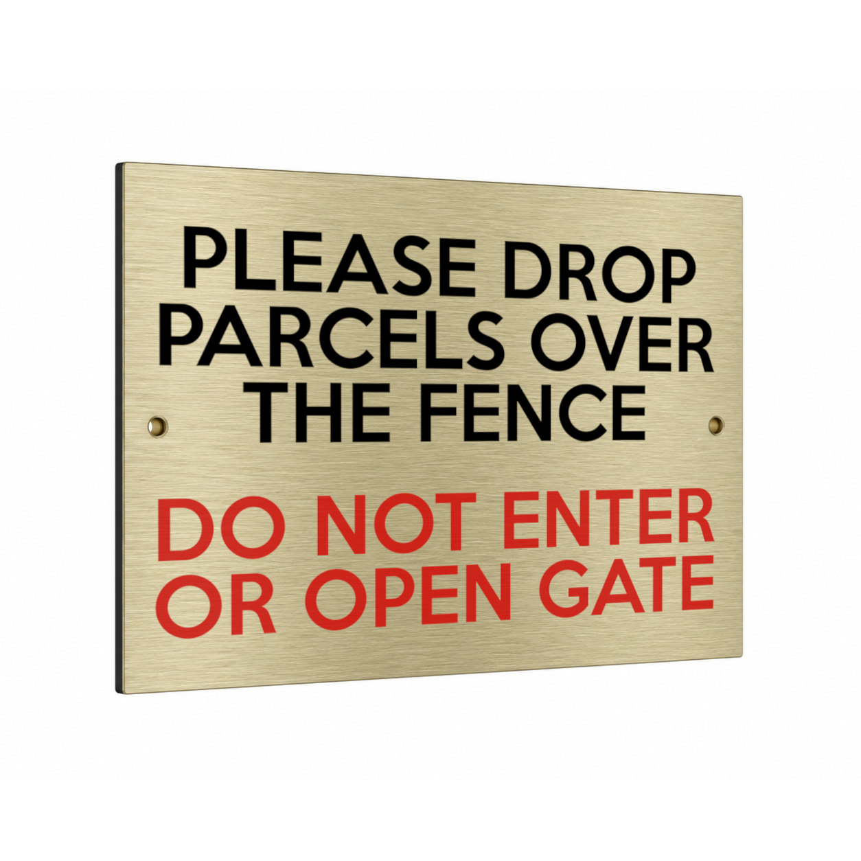B236 PLEASE DROP PARCELS OVER FENCE Metal Aluminium Composite Plaque Sign Gate
