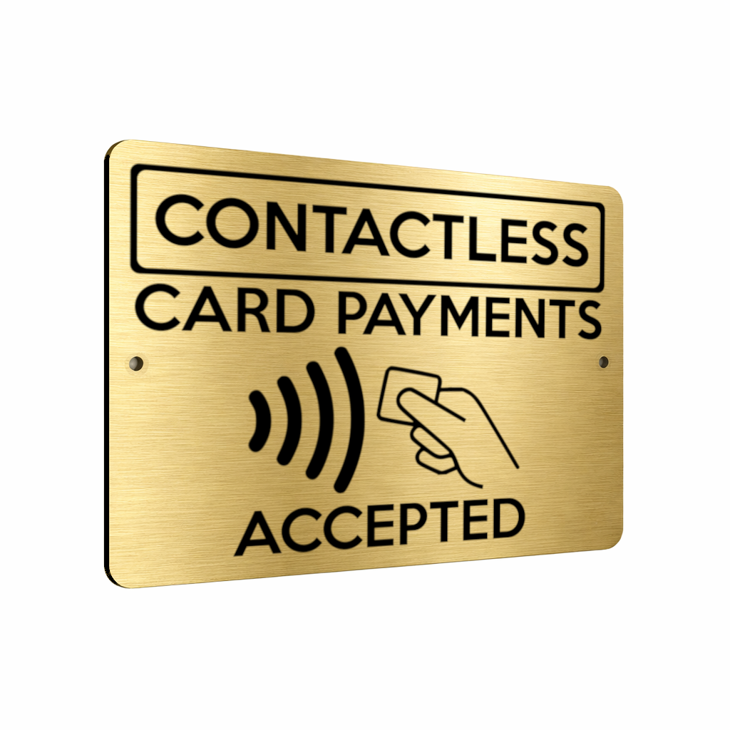B228 CONTACTLESS CARD PAYMENT ACCEPTED Metal Aluminium Metal Plaque Sign