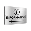 B192 INFORMATION Arrow Left Customer Shop Business Aluminium Metal Plaque Sign
