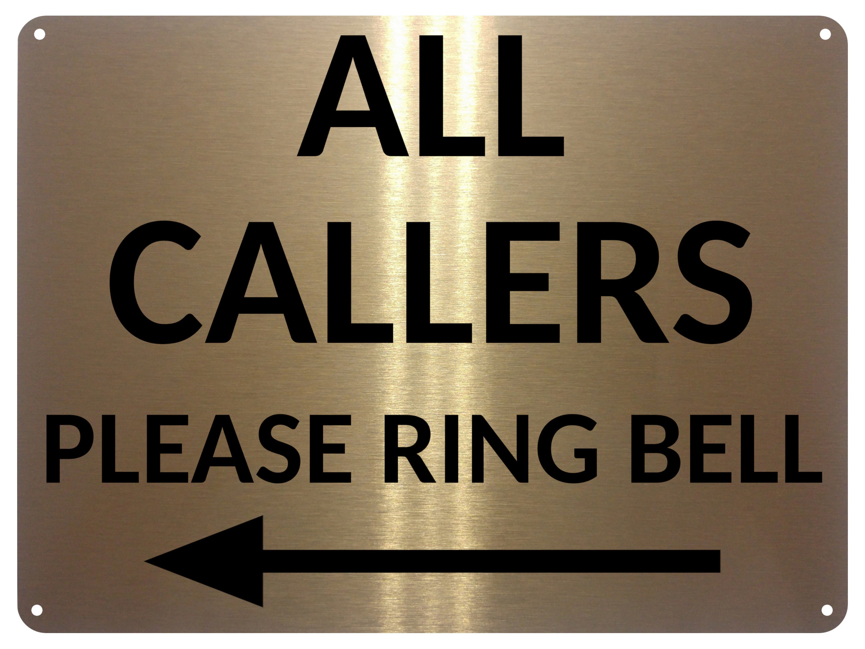 1MM 2396 ALL CALLERS Please Ring Bell Arrow Left Metal Aluminium Metal Plaque