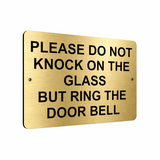 B170 DO NOT KNOCK RING THE BELL UV Printed Aluminium Metal Plaque Sign House