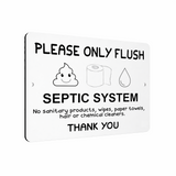 B082 SEPTIC SYSTEM Please Only Flush Aluminium Composite Plaque Sign Toilet Bath