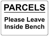 1911 PARCELS Please Leave Inside Bench Door Letters Metal Aluminium Plaque Sign