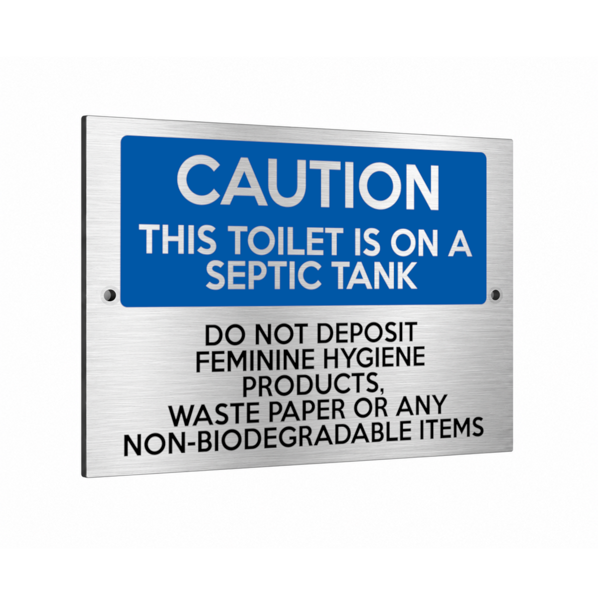 B251 CAUTION THIS TOILET IS ON A SEPTIC TANK Metal Aluminium Plaque Sign Bathroo