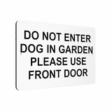 B131 DO NOT ENTER DOG IN GARDEN Metal Aluminium Plaque Sign Gate Door