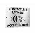 B230 CONTACTLESS PAYMENT ACCEPTED HERE Metal Aluminium Composite Plaque Sign