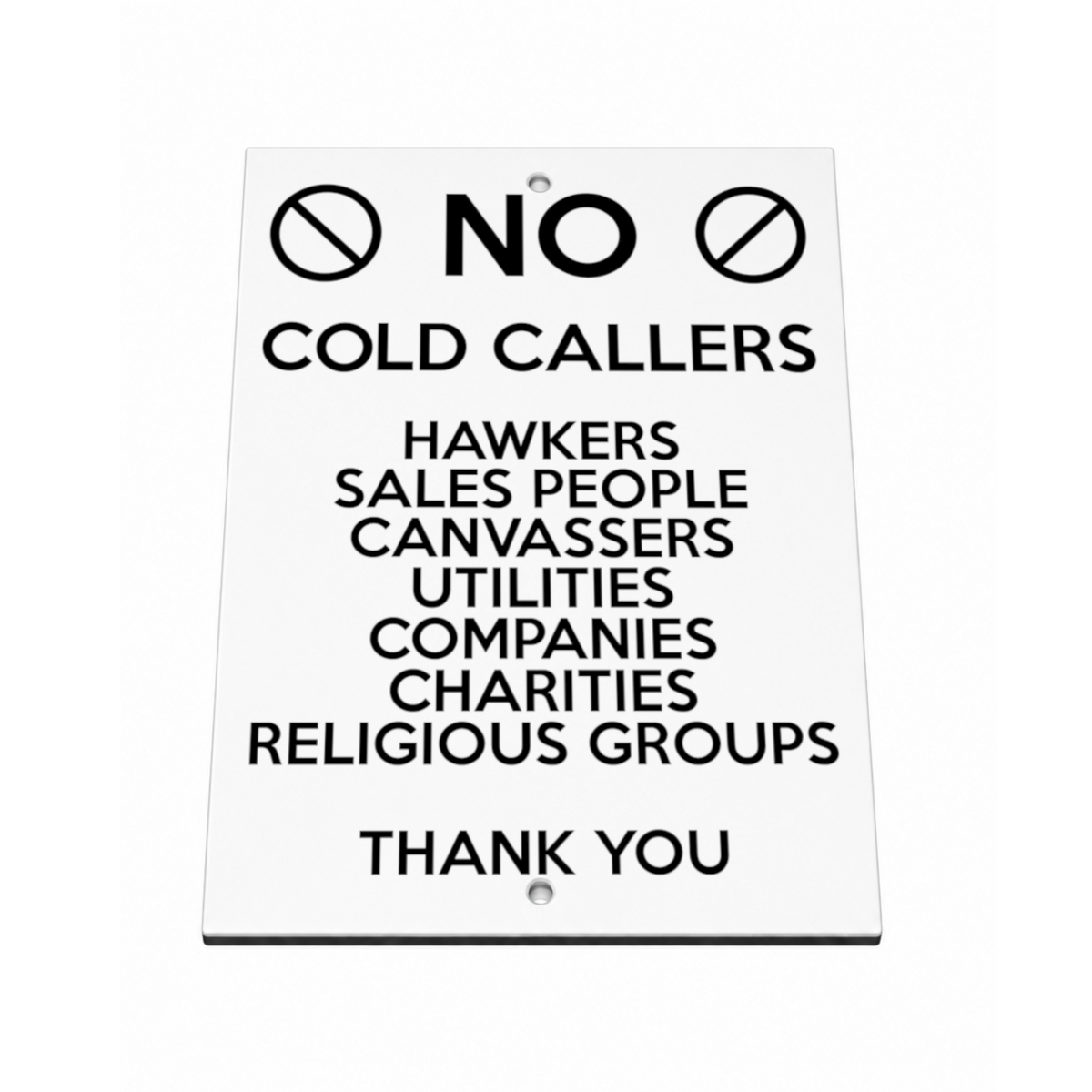 B261 NO COLD CALLERS SALES PEOPLE Aluminium Metal Plaque Sign Door House