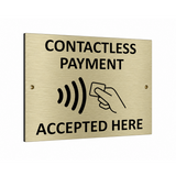 B230 CONTACTLESS PAYMENT ACCEPTED HERE Metal Aluminium Composite Plaque Sign