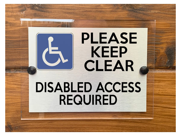 M073 PLEASE KEEP CLEAR Disabled Access Required Aluminium Acrylic Plaque Sign