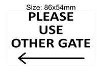 P189 Please Use Other Gate Arrow Direction Left Plastic PVC Plaque Sign Card