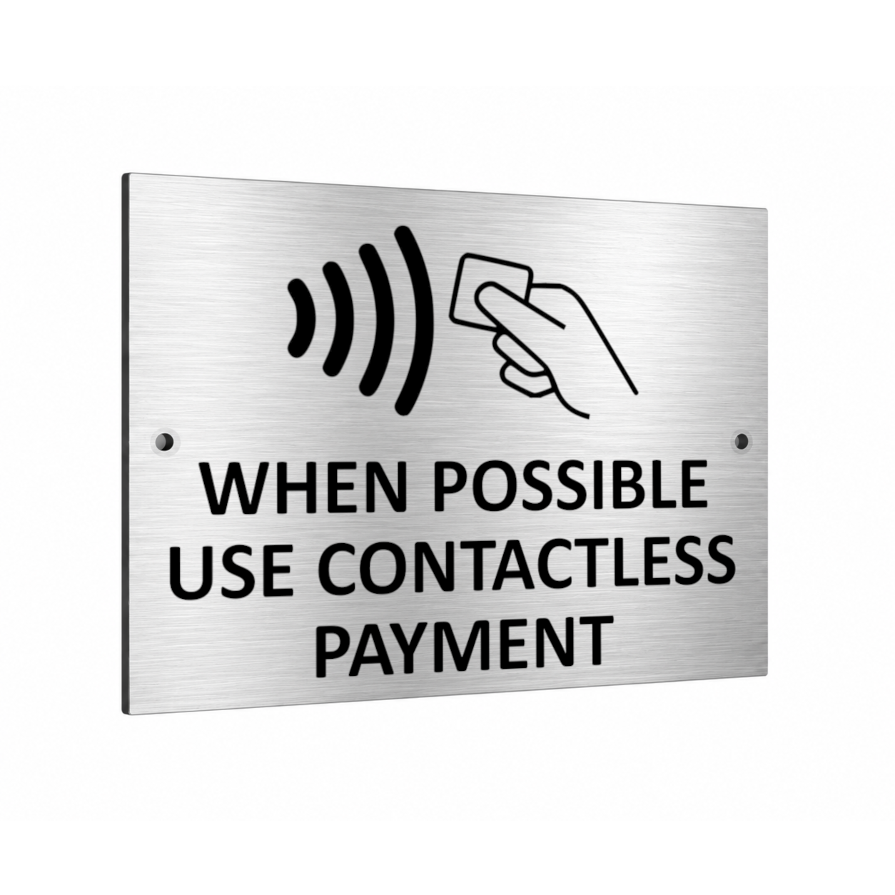 B231 WHEN POSSIBLE USE CONTACTLESS PAYMENT Metal Aluminium Plaque Sign Shop