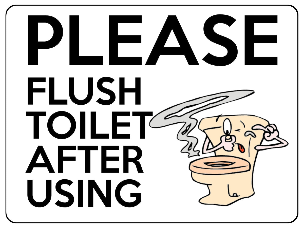 2428 Please Flush Toilet After Using Fanny Door Metal Aluminium Plaque Sign
