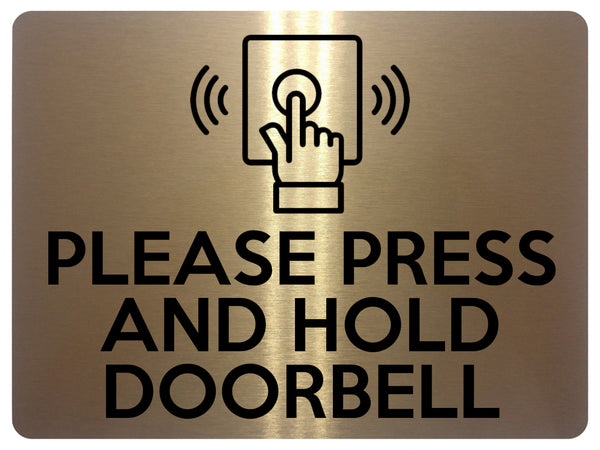 UV394 PLEASE PRESS AND HOLD DOORBELL Door Metal Aluminium Plaque Sign ...