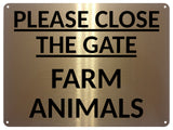 2412 PLEASE CLOSE THE GATE Farm Animals Door Gate Metal Aluminium Plaque Sign