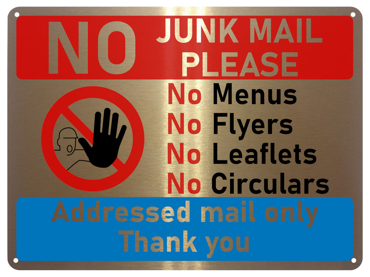 UV077 NO JUNK MAIL Metal Aluminium Plaque Sign Door House Office A4