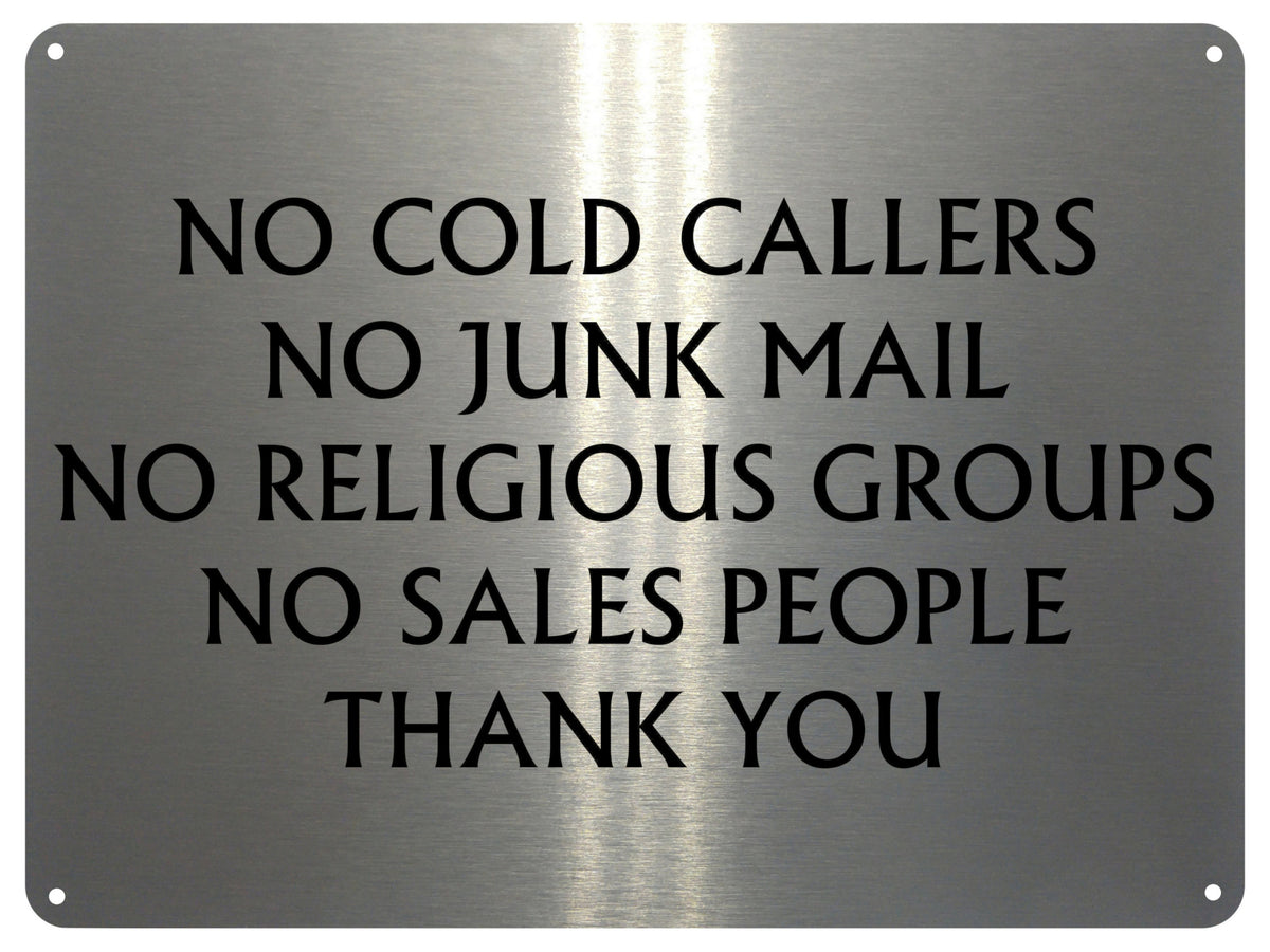 UV057 NO COLD CALLERS NO JUNK MAIL Metal Aluminium Plaque Sign Door House Office