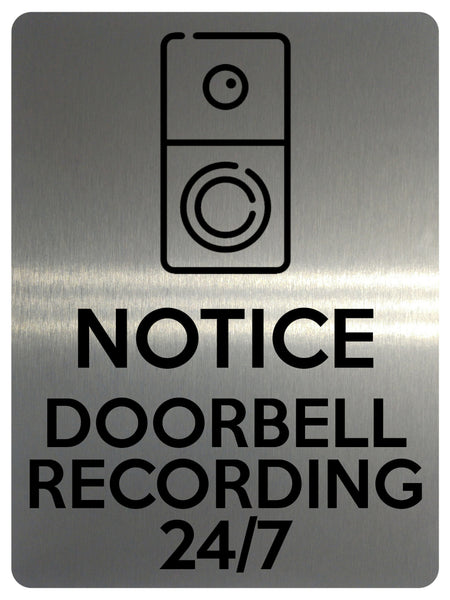 UV393 NOTICE DOORBELL RECORDING 24/7 Door Metal Aluminium Plaque Sign A4 Size