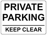 UV187 PRIVATE PARKING KEEP CLEAR Metal Aluminium Plaque Sign Door Gate A4 Size